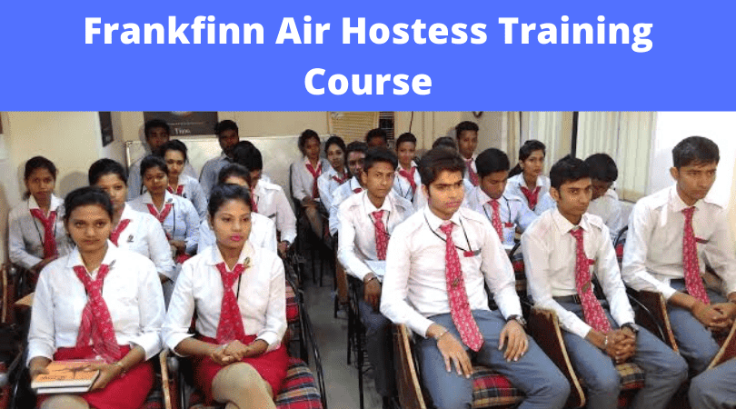 Frankfinn Air Hostess Training Course